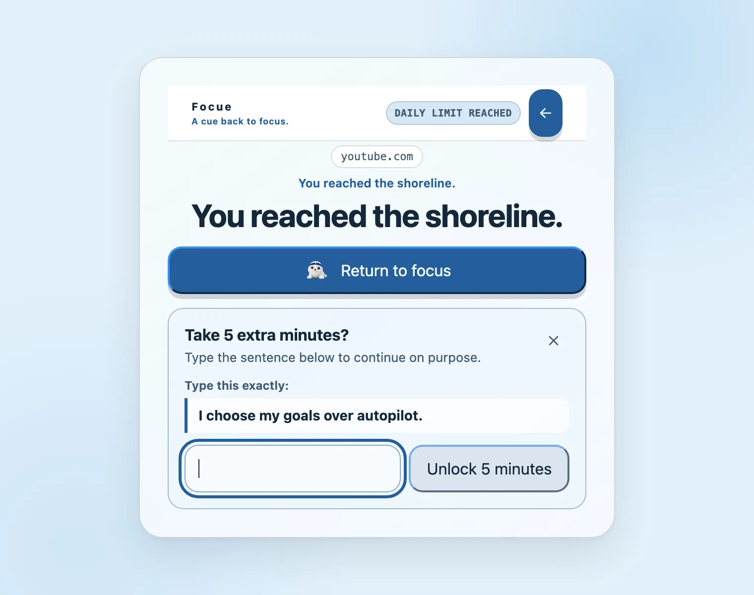 The limit screen on a tracked site: Return to focus, and the extra-time prompt asking you to type one sentence.